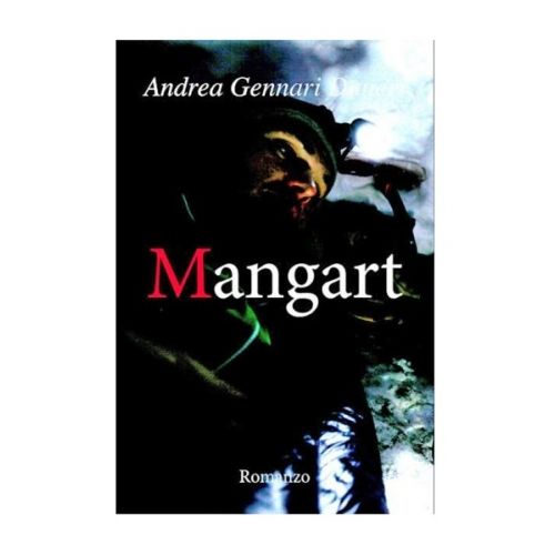 Andrea Gennari Daneriの小説Mangartの表紙。
