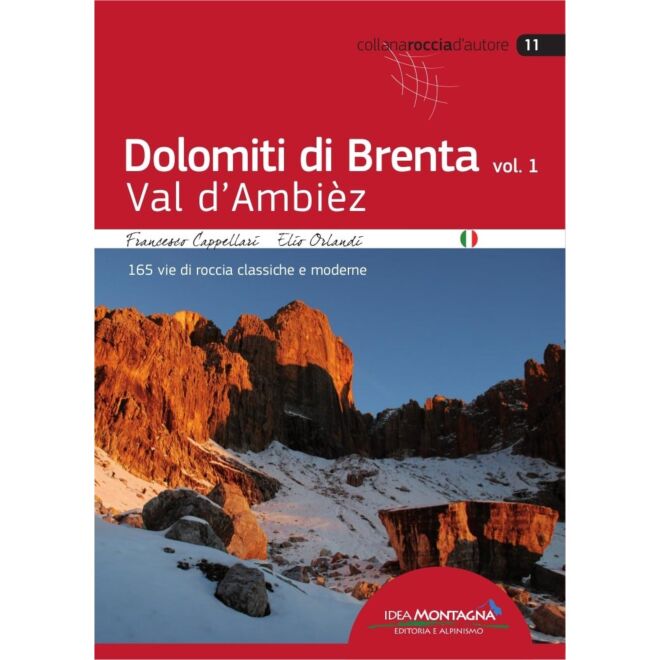 Idea Montagna Dolomiti di Brenta 1 Val d'Ambiéz クライミングガイド