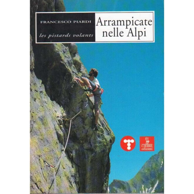 Cierre Edizioni Arrampicate Nelle Alpi クライミングガイド
