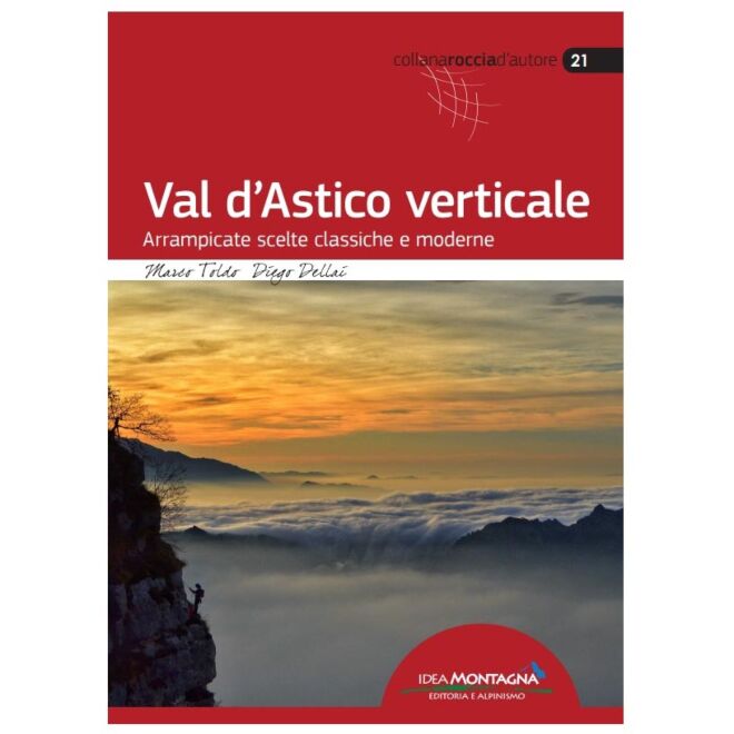 Idea Montagna Val D'Astico Verticale クライミングガイド