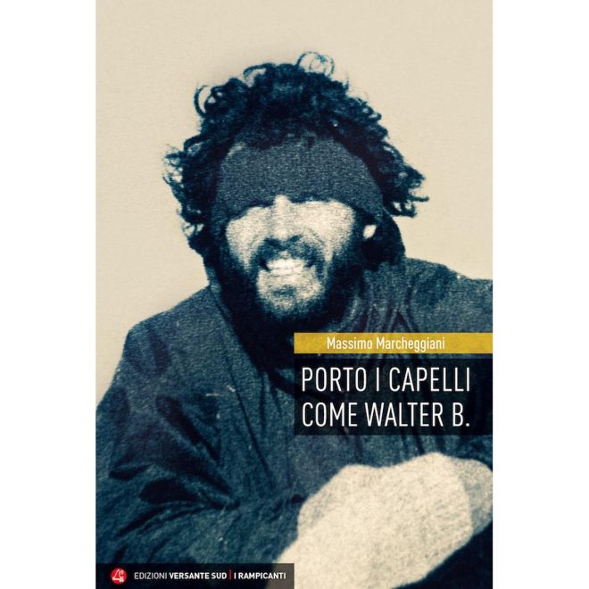 Versante Sud Porto i Capelli como Walter B アルピニズム小説