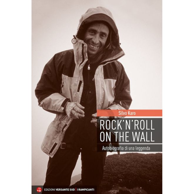 Versante Sud Rock 'N' Roll On The Wall クライミング小説
