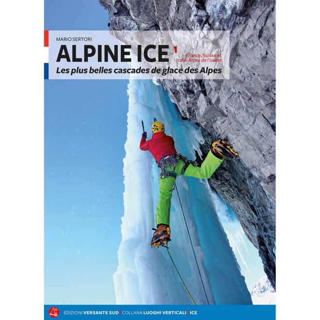 Versante Sud Alpine Ice Tome 1 アイスクライミングガイド