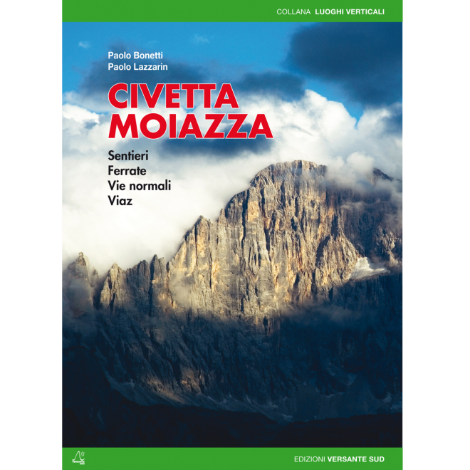 Versante Sud Civetta-Moiazza トレッキングガイド