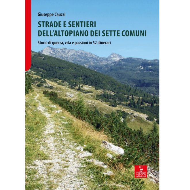 Cierre Edizioni Strade e sentieri dellltopiano dei Sette Comuni トレッキングガイド