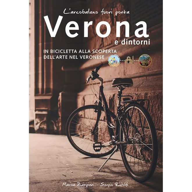 ViviDolomiti L'Arcobaleno Fuori Porta Verona e Dintorni 自転車ガイド