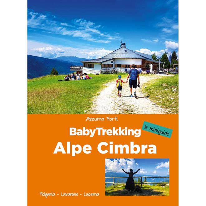 ViviDolomiti BabyTrekking Alpe Cimbra 家族向けトレッキングガイド