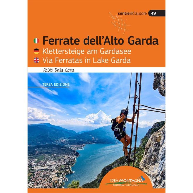 Idea Montagna Ferrate Dell'Alto Garda (3A Ed.) 鉄道ガイド
