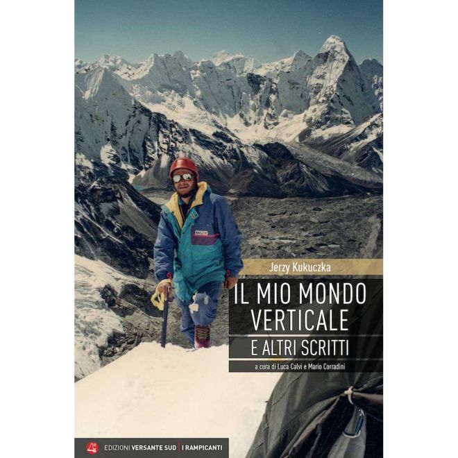 Versante Sud Il mio mondo verticale e altri scritti アルピニズム小説