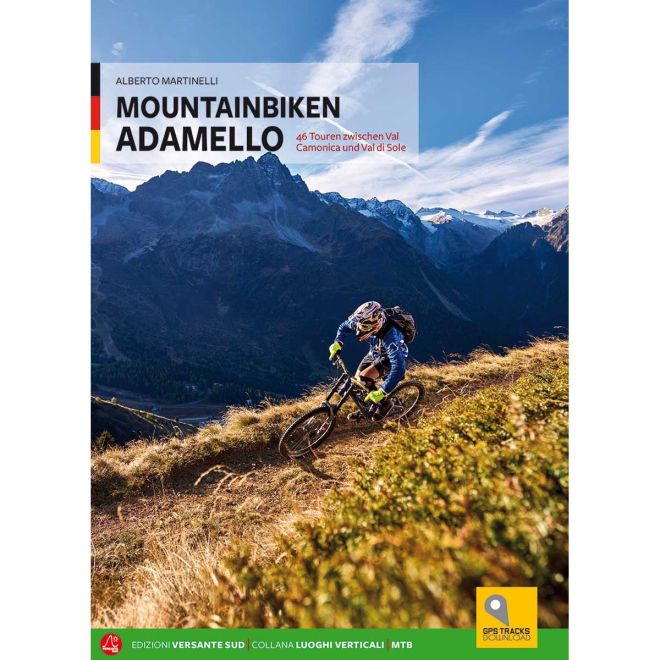 Versante Sud Mountainbiken Adamello マウンテンバイクガイド
