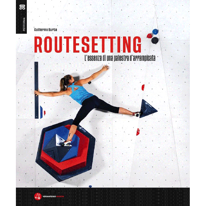Versante Sud Routesetting トレースガイド