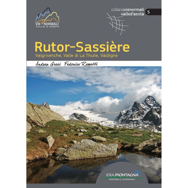 Idea Montagna Rutor-Sassièere アルパインガイド