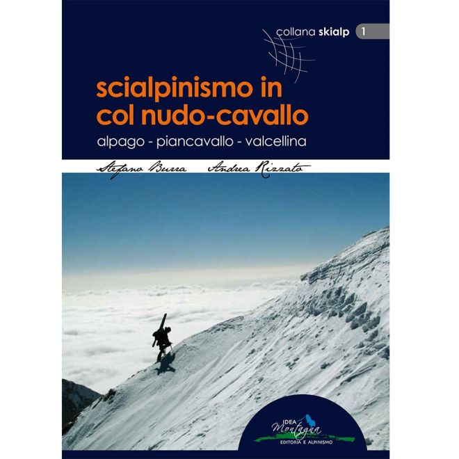Idea Montagna Scialpinismo in Col Nudo-Cavallo スキーツアーガイド