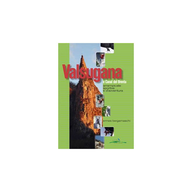 Idea Montagna Valsugana e Canal del Brenta 登山ガイド