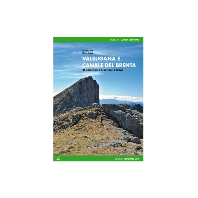 Versante Sud Valsugana e Canale del Brenta トレッキングガイド