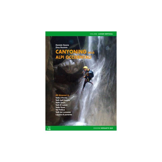 Versante Sud Canyoning 西アルプスのキャニオニングガイド