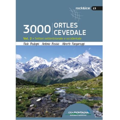 Idea Montagna 3000 Ortles-Cevedale Vol. 2 アルピニズムガイド