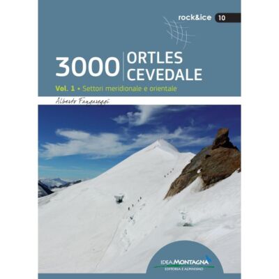 Idea Montagna 3000 Ortles-Cevedale vol.1 アルピニズムガイド