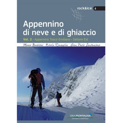 Idea Montagna Appennino 雪と氷のガイド Vol. 2 アルピニズム