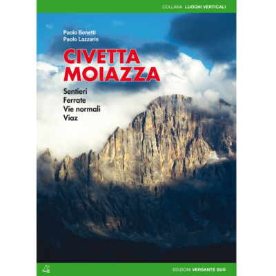 Versante Sud Civetta-Moiazza トレッキングガイド