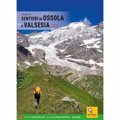 Versante Sud Sentieri in Ossola e Valsesia 2024 トレッキングガイド