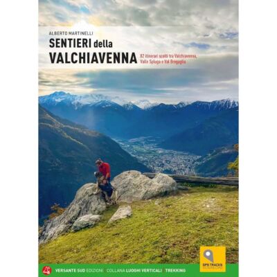 Versante Sud Sentieri della Valchiavenna トレッキングガイド