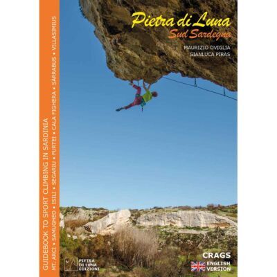 Pietra di Luna Edizioni Pietra Di Luna - 南サルデーニャ English Edition クライミングガイド