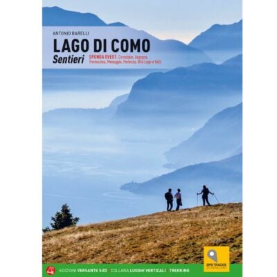 Versante Sud Lago di Como Sentieri - トレッキングガイド