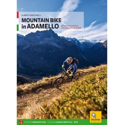 Versante Sud Mountain Bike in Adamello バイクガイド