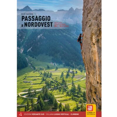 Versante Sud Passaggio a Nord Ovest クライミングガイド