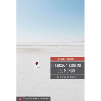 Versante Sud trail running 世界の果てへの旅 小説