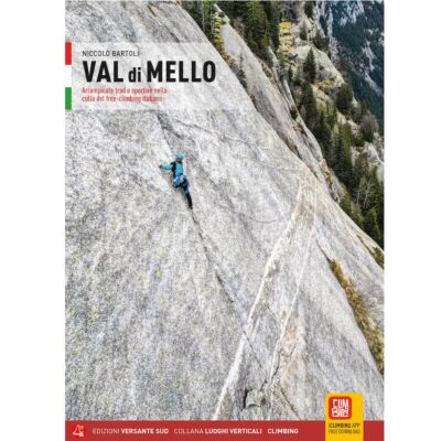 Versante Sud Val di Mello クライミングガイド