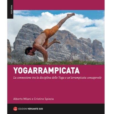 Versante Sud Yogarrampicata クライミング トレーニング ガイド