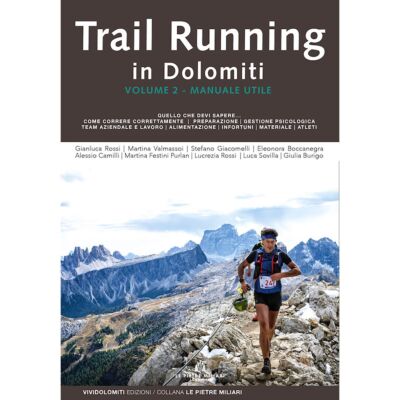 ViviDolomiti Trail Running in Dolomiti Vol. 2 トレイルランニングガイド