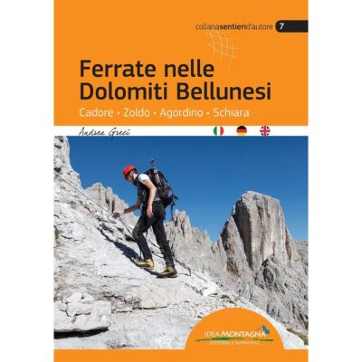 Idea Montagna Ferrate Nelle Dolomiti Bellunesi 鉱山の道ガイド