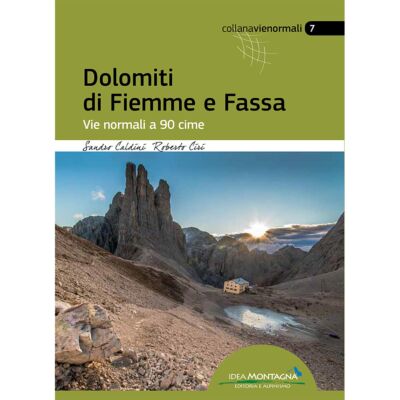 Idea Montagna Dolomiti di Fiemme e Fassa アルパインガイド