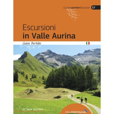Idea Montagna Valle Aurina (2a Ed.) トレッキングガイド