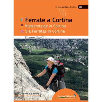 Idea Montagna Via Ferratas in Cortina (2a Ed.) フェラータガイド