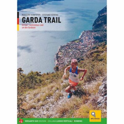 Versante Sud Garda Trail ドイツ語 トレイルランニング ガイド