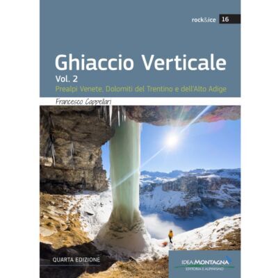 Idea Montagna Ghiaccio Verticale 2 アイスクライミングガイド