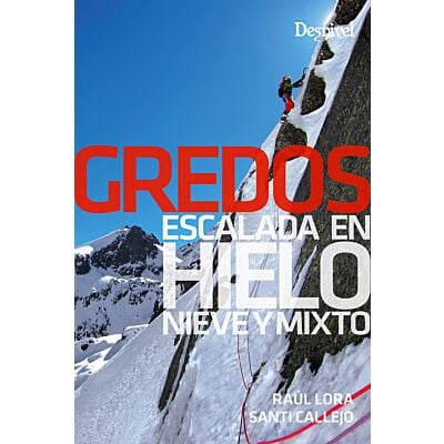 Desnivel Gredos アイスクライミング、雪とミックスのガイド