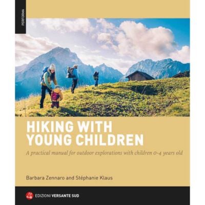 Versante Sud Hiking with Young Children トレッキングガイド