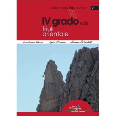 Idea Montagna IV Grado Friuli Orientale クライミングガイド