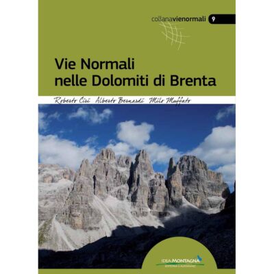Idea Montagna Vie Normali nelle Dolomiti di Brenta 登山ガイド