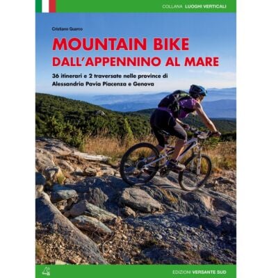 Versante Sud Mountain Bike アッペンニーノから海へ バイクガイド