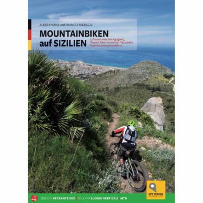 Versante Sud Mountainbiken auf Sizilien ドイツ語版 マウンテンバイク ガイド