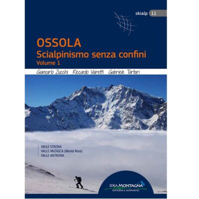 Idea Montagna Ossola スキーガイド スキーハイキング vol. 1