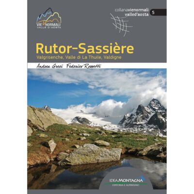 Idea Montagna Rutor-Sassièere アルパインガイド