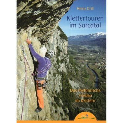 Idea Montagna Klettertouren Im Sarcatal クライミングガイド