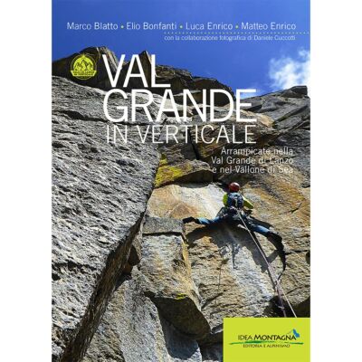 Idea Montagna Val Grande in Verticale クライミングガイド